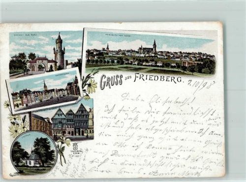 Friedberg 1898 Eingang zur Burg Kaiserstraße Alte Häuser in der Kaiserstraße Kapelle