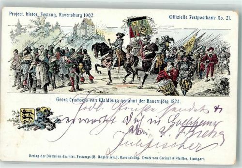 Ravensburg 1902 Project. histor. Festzug Georg Truchess von Waldburg No.21