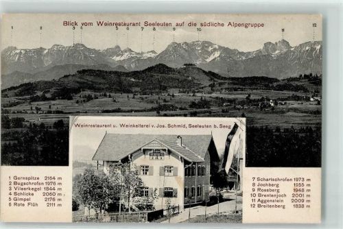 Seeleuten Gasthaus Weinkelterei Josef Schmid Alpengruppe