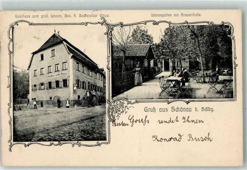 Schönau 1909 Gasthaus Zum goldenen Löwen K. Bockstahler Witwe Löwengarten Konzerthalle
