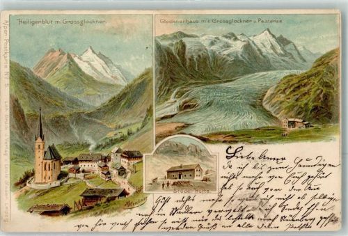 Lesach 1903 Heiligenblut m. Großglockner Glocknerhaus m. Großglockner u. Pasterze Stüdel Hütte sign. H. Heubner