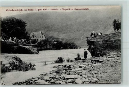 Altenahr 1910 Wetterkatastraophe im Ahrtal Eingestürtze Chausseebrücke