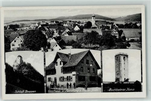 Buchheim Schloß Bronen Gasthaus zum Freien Stein Aussichtsturm Buchheimer Hans