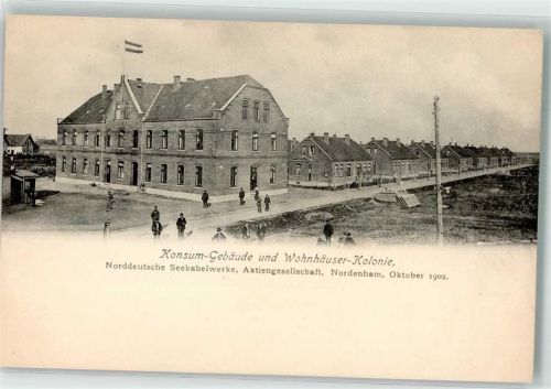 Nordenham 1902 Norddeutsche Seelabelwerke Konsum-Gebäude Wohnhäuser-Kolonie