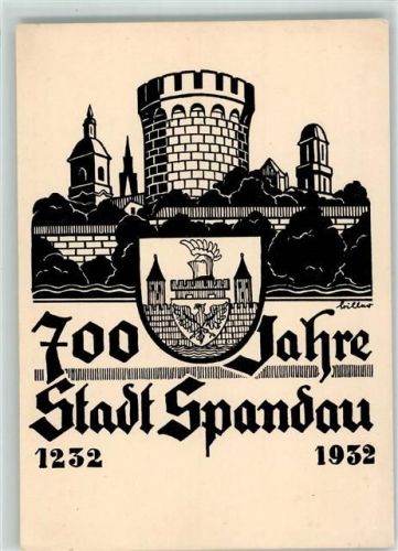 Spandau 700 Jahre Stadt 1932 Festpostkarte Ernst Biller