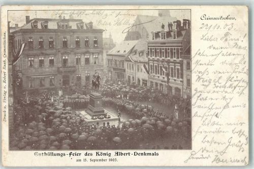 Crimmitschau 1903 König Albert-Denkmal Enthüllungsfeier 15 Sept. 1903
