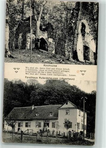 Schotten 1914 Kirchruine Forsthaus Rutardshausen-Jägerhaus Vers Ort lt. Stempel