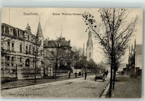Saarlouis 1908 Kaiser Wilhelm-Straße