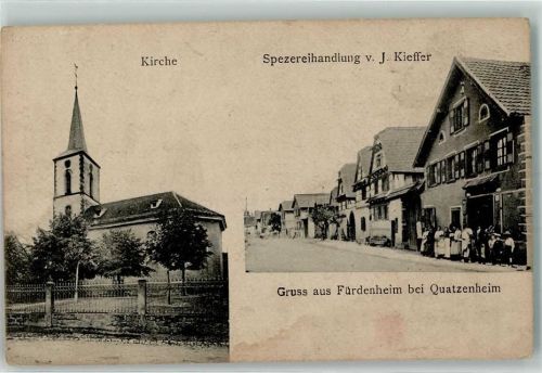 67117 Quatzenheim 1918 Foto AK Fürdenheim Kirche Geschäft Handlung Kieffer
