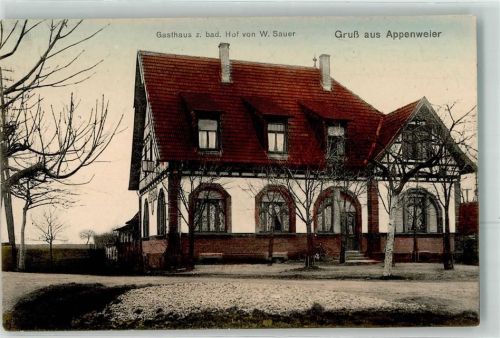 Appenweier 1918 Gasthaus Zum bad. Hof W. Sauer