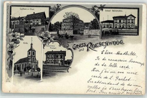 Roeschwoog 1898 Kirche Gasthaus zur Rose Postamt Bahnhof