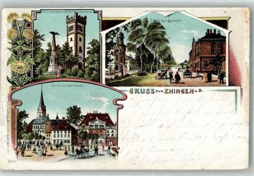 Ehingen 1906 Kriegerdenkmal Kaiser Wilhelmturm Am Bahnhof Am Marktplatz