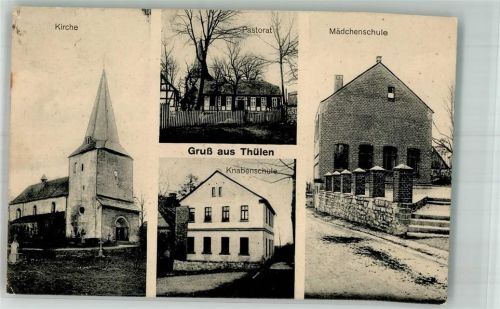 Thülen 1919 Dorfkirche Knabenschule Mädchenschule Pastorat