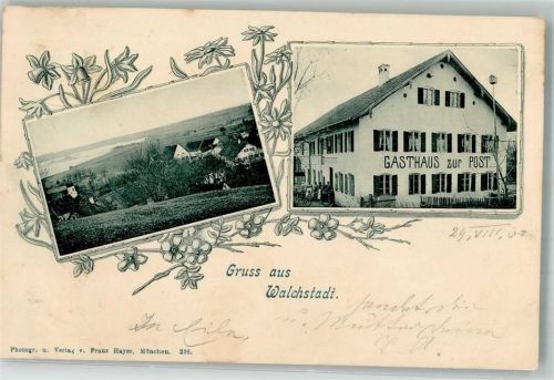 Walchstadt 1900 Gasthaus zur Post