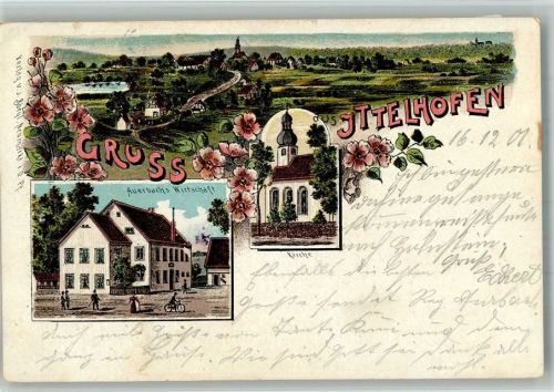 Ittelhofen 1901 Lithographie Gasthaus Auerbach Dorfkirche