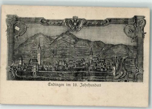 Endingen 1903 Endingen im 16. Jahrhundert