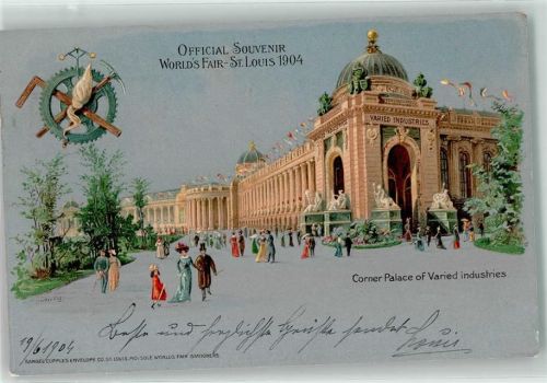 St. Louis 1904 Official Souvenir World´s Fair Corner Palace of Varied industries Zahnrad Hammer Fahnen