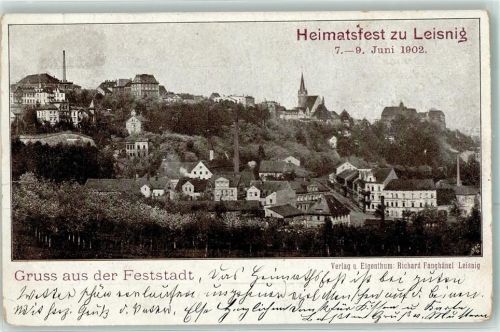 Leisnig 1902 Gruss aus der Feststadt Heimatfest 7.-9. Juni 1902 Kirche Fabrik