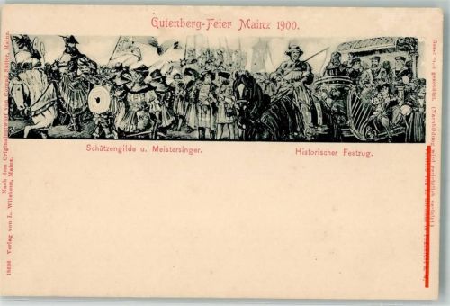 Mainz 1900 Feier 1900 Schützengilde Meistersinger Festzug