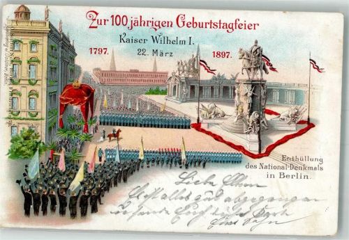 Berlin Mitte Zum 100jährigen Geburtstag 1897 Enthüllung des National Denkmals Verlag Goldiner