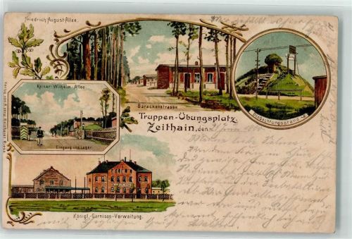 Zeithain 1900 Truppen Übungsplatz Friedrich August Allee Barackenstraße Beobachtungsstand Kgl. Garnision Verwaltung Eingang ins Lager Lithographie