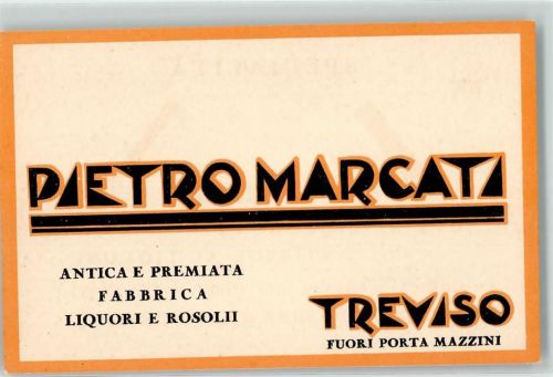 Treviso Pietro Marcati Fabbrica Liquori e Rosolii