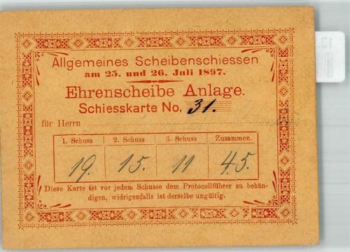 Ephemera Scheibenschießen , Ehrenscheibe Standkehr 1897 Schiesskarte Nr. 31