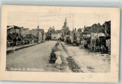 Montfaucon Feldpost WK I 9.Landw.Div. Kirche zerstörte Gebäude Straße