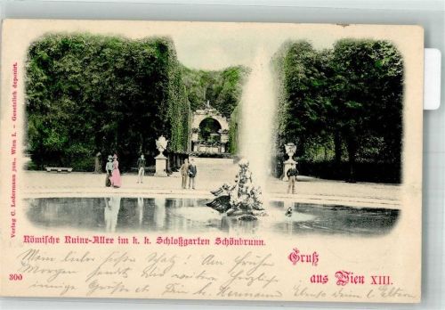 Wien 1898 Schloss - Garten Schönbrunn Römische Ruine-Allee
