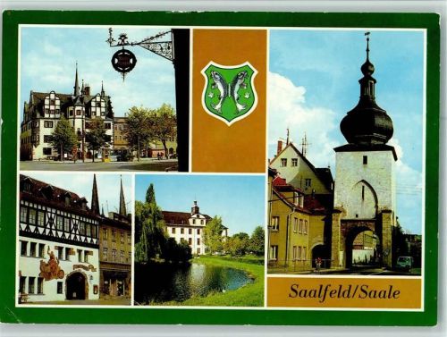 Saalfeld Blick zum Rathaus Blankenburger Tor HO-Gaststätte Das Loch Schloß im Kulturpark 4-Bildaufnahme