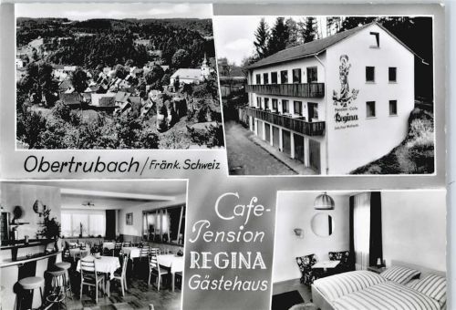 Obertrubach Café, Pension Regina