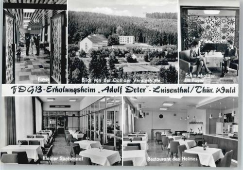 Luisenthal FDGB-Erholungsheim Adolf Deter