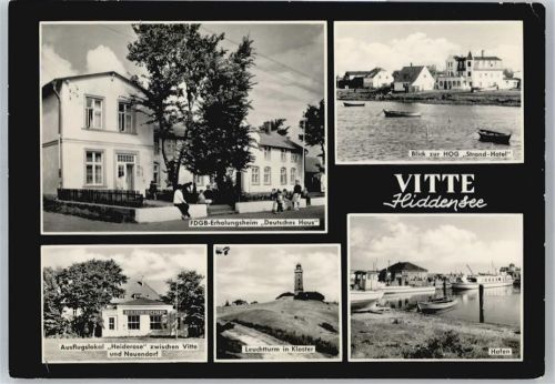 Vitte FDGB_Erholungsheim Deutsches Haus, Leuchtturm, HOG Strand-Hotel, Hafen