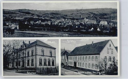 Dallau Gasthaus und Pension zur Pfalz, Bes. Eug. Wolf, Schulhaus