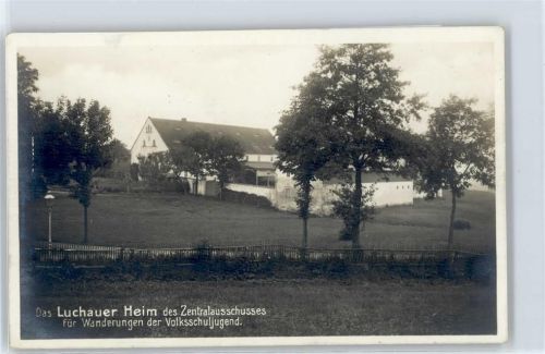 Glashütte Luchauer Heim des Zentralausschusses für Wanderungen der Volksschuljugend