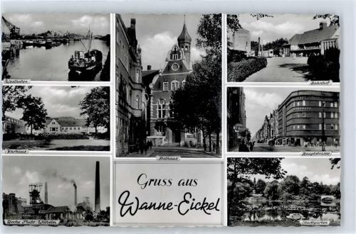Wanne-Eickel Rathaus, Westhafen, Kurhaus, Zeche Pluto Wilhelm, Stadtgarten, Hauptstraße, Bahnhof