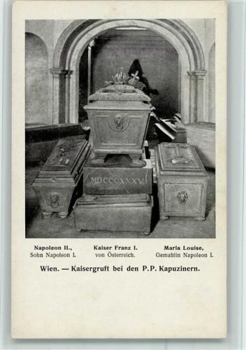 Kaisergruft bei den P. P. Kapuzinern Innenaufnahme Napoleon II. Kaiser Franz I. Maria Louise