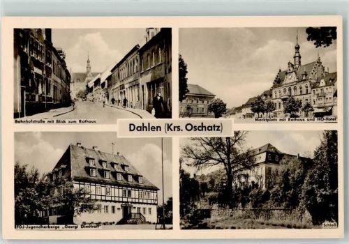 Dahlen Bahnhofstraße mit Blick zur Rathaus Marktplatz HO-Hotel FDJ-Jugendherberge Georgi Dimitroff Schloß Rückseite mit Abschürfungen bzw Kleberesten
