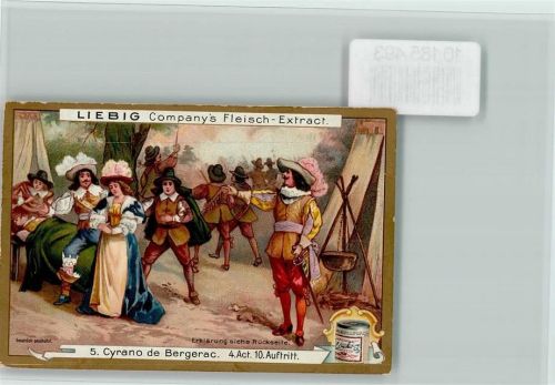 Nr. 5 Cyrano de Bergerac,Versdrama von Rostand, Sammelbild Liebig