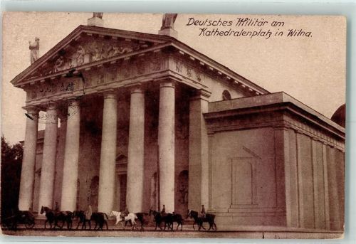 Wilna 1916 Deutsches Militär am Kathedralenplatz - Feldpostkarte WK I