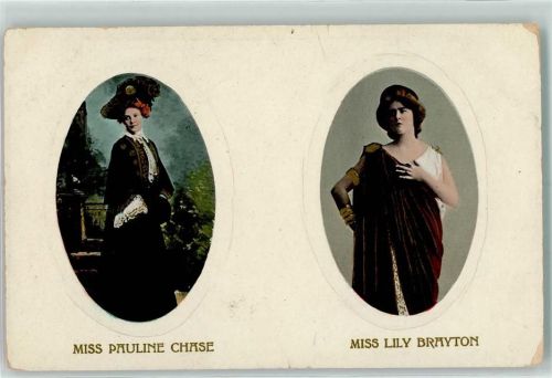 1908 Miss Pauline Chase - Miss Lily Brayton