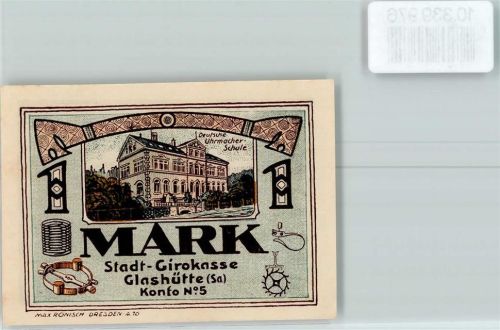 Glashütte 1 Mark Notgeld Deut. Uhrmacherschule