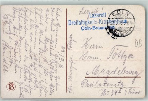 Köln Braunsfeld 304 1916 WK I Lazarettstempel Lazarett Dreifaltigkeits-Krankenhaus