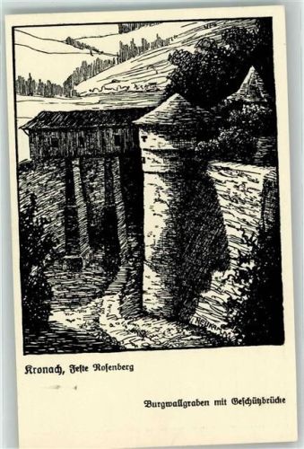 Kronach Feste Rosenberg Burgwallgraben mit Geschützbrücke sign. Neukam