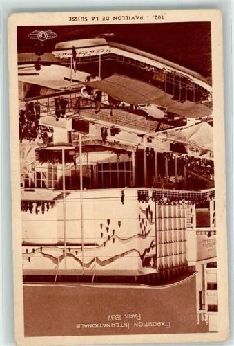 Paris WK II Exposition 1937 Pavillon de la Suisse AK