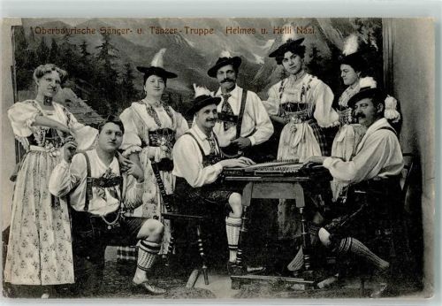 1908 Volksmusik Obernayrische Sänger- und Tänzer Truppe Helmes und Helli Nazi Tracht