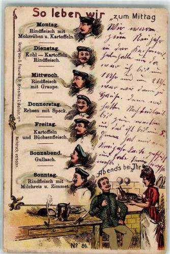 So leben wir zum Mittag und Abends bei Ihr Propaganda WK I Verlag Freund