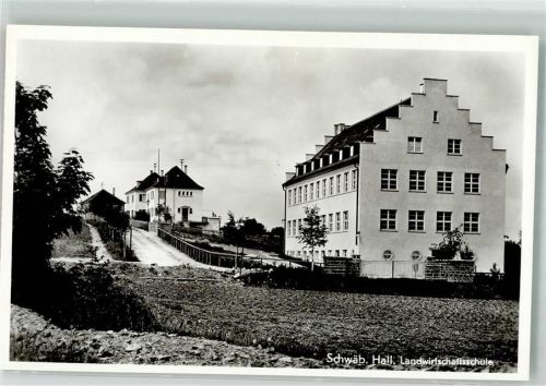 Schwäbisch Hall Landwirtschaftsschule