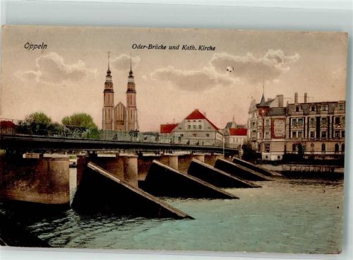Oppeln 1922 Kath. Kirche Oderbrücke