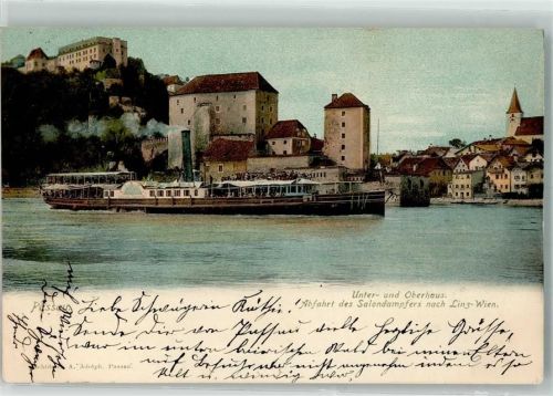 Passau 1902 Unter- u. Oberhaus Abfahrt d. Salondampfers n. Linz-Wien